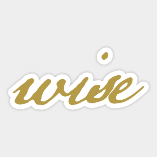 Wise Christmas Gift Minimal Typography Gold Script Sticker